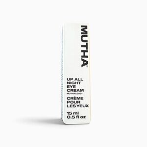 MUTHA Up All Night Eye Cream 0.5 oz 15ml Hyaluronic Acid Dark Circles NEW